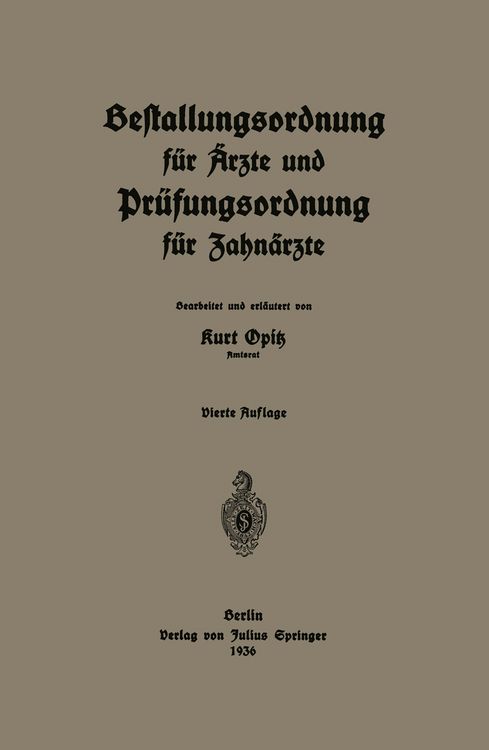Produktbild: Bestallungsordnung f&uuml;r &Auml;rzte und Pr&uuml;fungsordnung f&uuml;r Zahn&auml;rzte