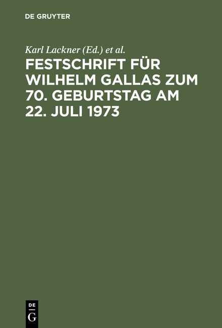 Produktbild: Festschrift f&uuml;r Wilhelm Gallas zum 70. Geburtstag am 22. Juli 1973