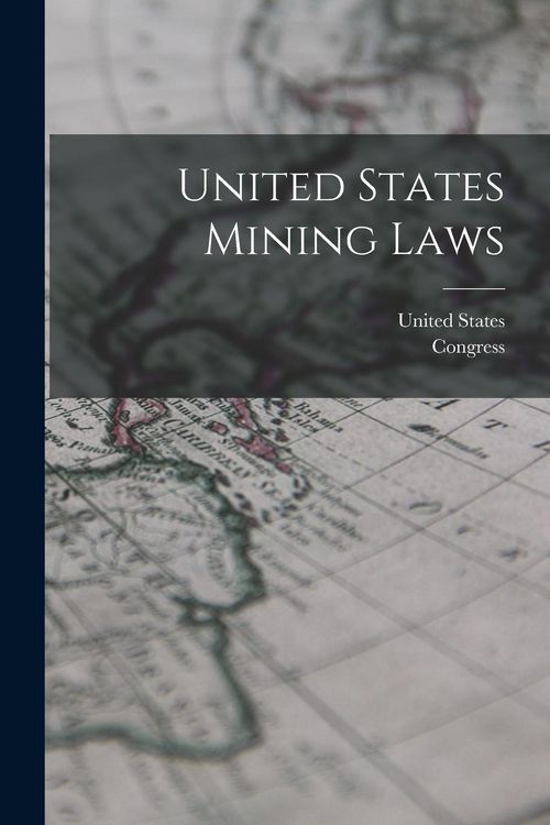 Produktbild: United States Mining Laws