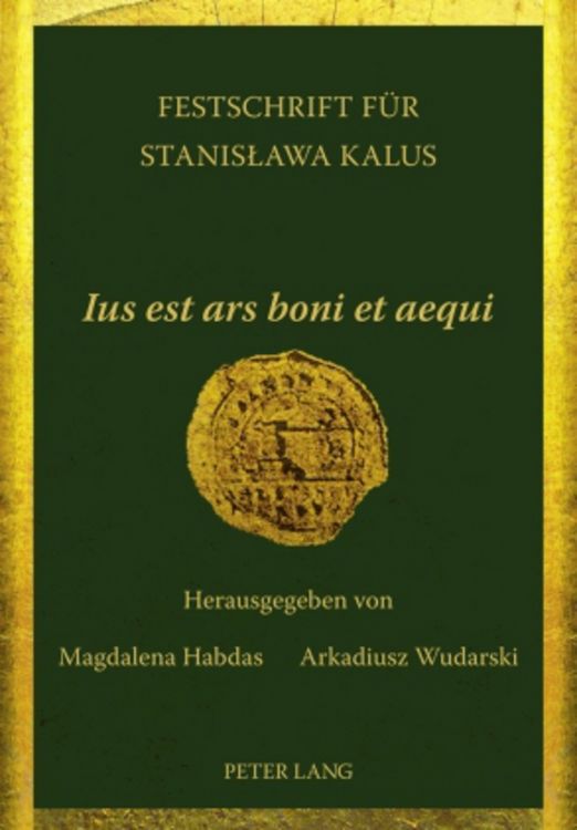 Produktbild: &laquo;Ius est ars boni et aequi&raquo;