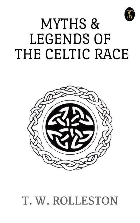 Produktbild: Myths & Legends of the Celtic Race