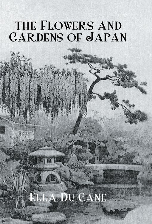 Produktbild: The Flowers and Gardens Of Japan