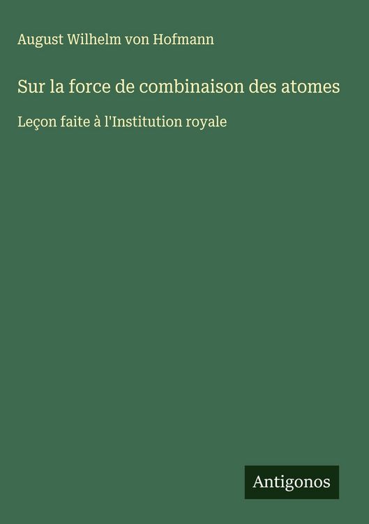 Produktbild: Sur la force de combinaison des atomes