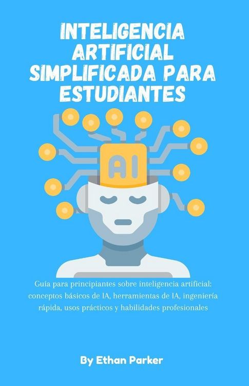 Produktbild: Inteligencia artificial simplificada para estudiantes