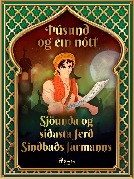 Produktbild: Sj&ouml;unda og s&iacute;&eth;asta fer&eth; Sindba&eth;s farmanns (&Egrave;&uacute;sund og ein n&oacute;tt 43)