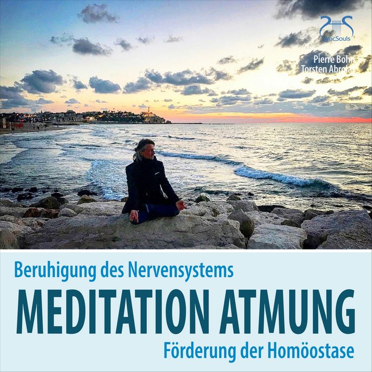 Produktbild: Meditation Atmung, Beruhigung des Nervensystems und F&ouml;rderung der Hom&ouml;ostase