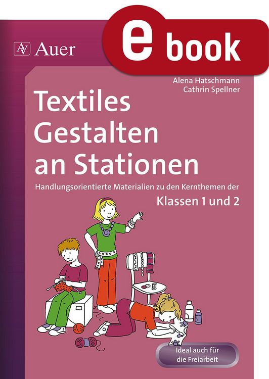 Produktbild: Textiles Gestalten an Stationen