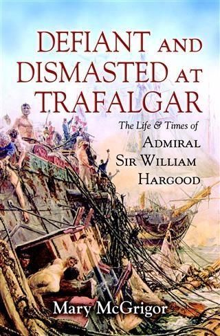 Produktbild: Defiant and Dismasted at Trafalgar