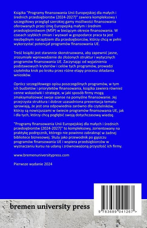Produktbild: Programy finansowania Unii Europejskiej dla ma&iquest;ych i &iquest;rednich przedsi&iquest;biorstw (2024-2027)