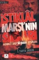 Produktbild: Istiklal Marsinin Sirlari ve Mehmet Akifin Tarihi Kesifleri