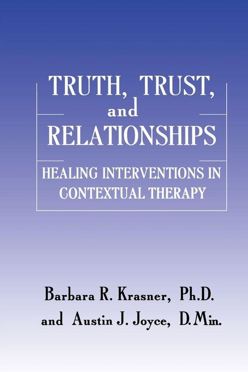 Produktbild: Truth, Trust And Relationships