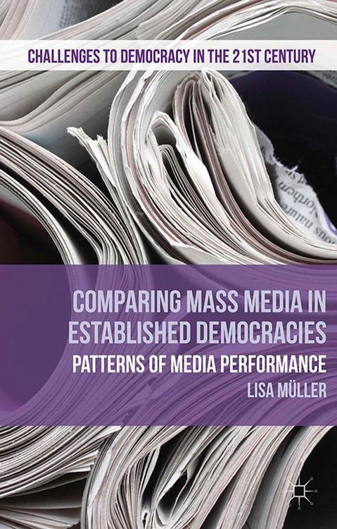 Produktbild: Comparing Mass Media in Established Democracies