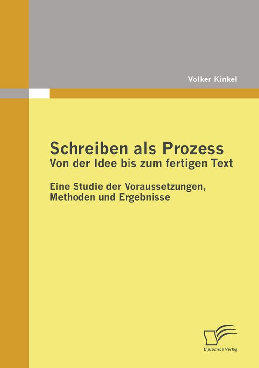 Produktbild: Schreiben als Prozess: Von der Idee bis zum fertigen Text