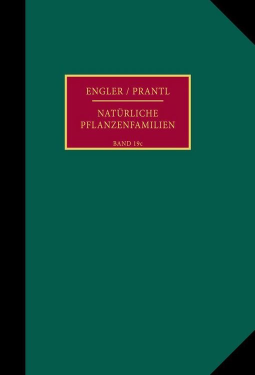 Produktbild: Die nat&uuml;rlichen Pflanzenfamilien nebst ihren Gattungen und wichtigeren Arten, insbesondere den Nutzpflanzen.