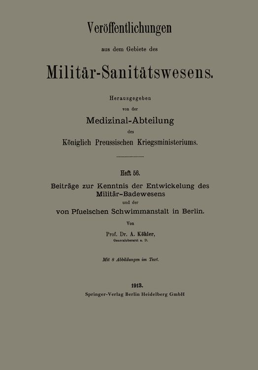 Produktbild: Beitr&auml;ge zur Kenntnis der Entwickelung des Milit&auml;r-Badewesens und der von Pfuelschen Schwimmanstalt in Berlin
