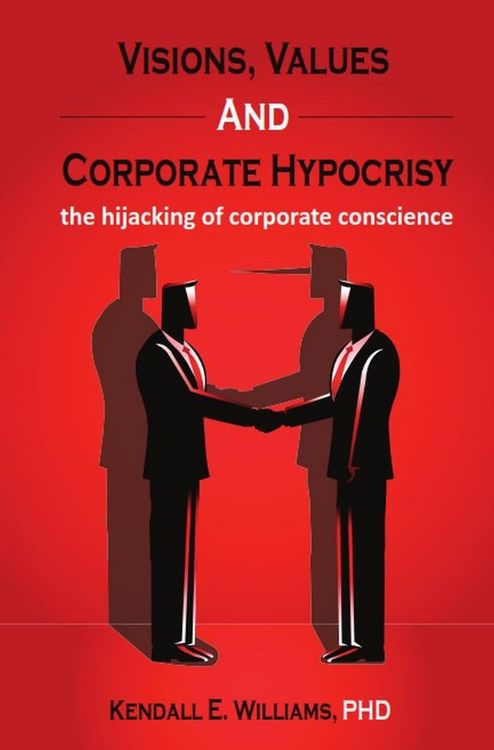 Produktbild: Visions, Values, and Corporate Hypocrisy