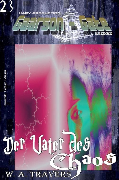 Produktbild: GAARSON-GATE 023: Der Vater des Chaos