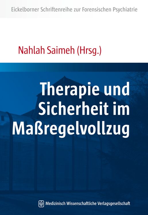 Produktbild: Therapie und Sicherheit im Ma&szlig;regelvollzug