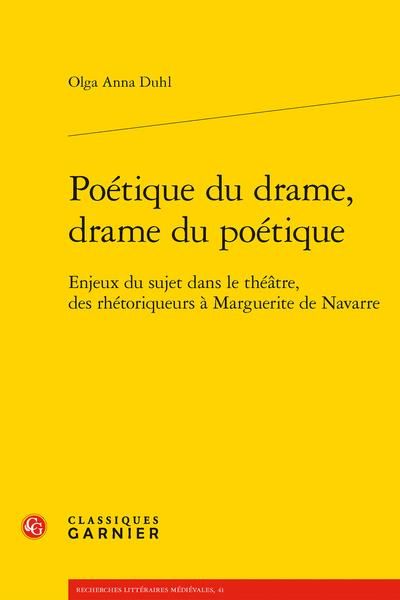 Produktbild: Po&eacute;tique du drame, drame du po&eacute;tique. Enjeux du sujet dans le th&eacute;&acirc;tre