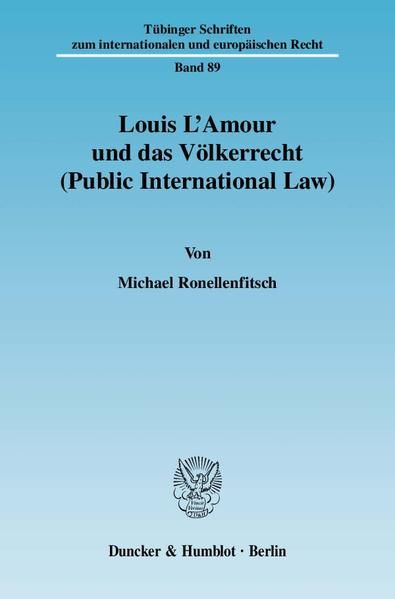 Produktbild: Louis L'Amour und das V&ouml;lkerrecht (Public International Law).