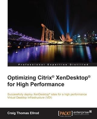 Produktbild: Optimizing Citrix(R) XenDesktop(R) for High Performance