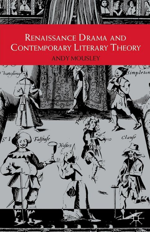 Produktbild: Renaissance Drama and Contemporary Literary Theory