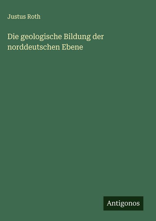 Produktbild: Die geologische Bildung der norddeutschen Ebene