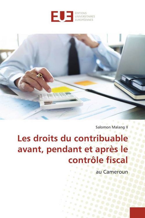 Produktbild: Les droits du contribuable avant, pendant et apr&egrave;s le contr&ocirc;le fiscal