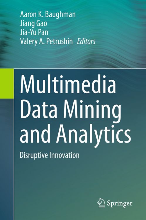 Produktbild: Multimedia Data Mining and Analytics