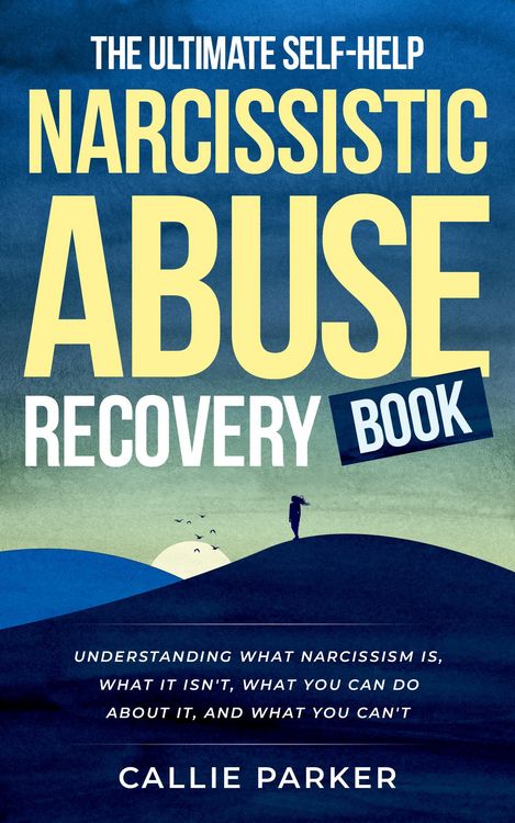Produktbild: The Ultimate Self-Help Narcissistic Abuse Recovery Book