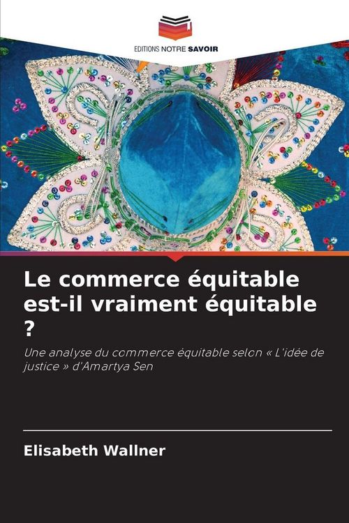 Produktbild: Le commerce &eacute;quitable est-il vraiment &eacute;quitable ?