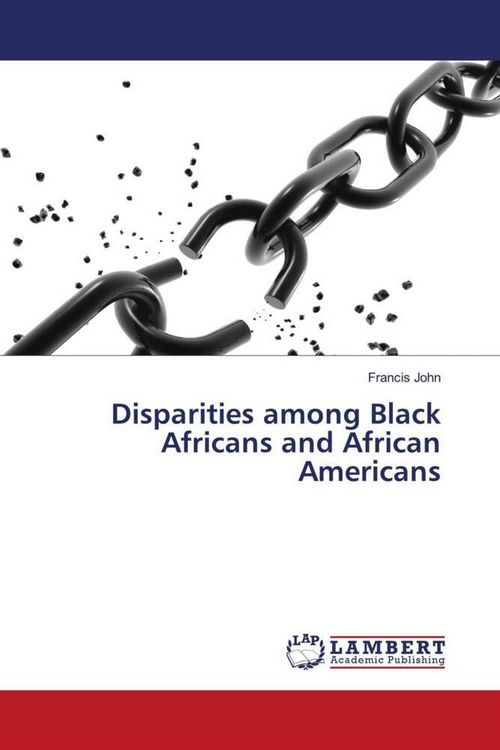 Produktbild: Disparities among Black Africans and African Americans