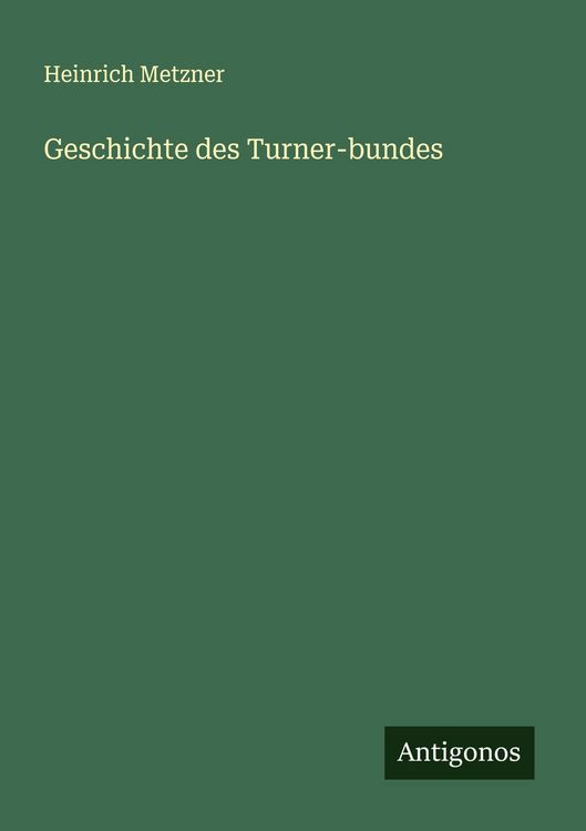 Produktbild: Geschichte des Turner-bundes