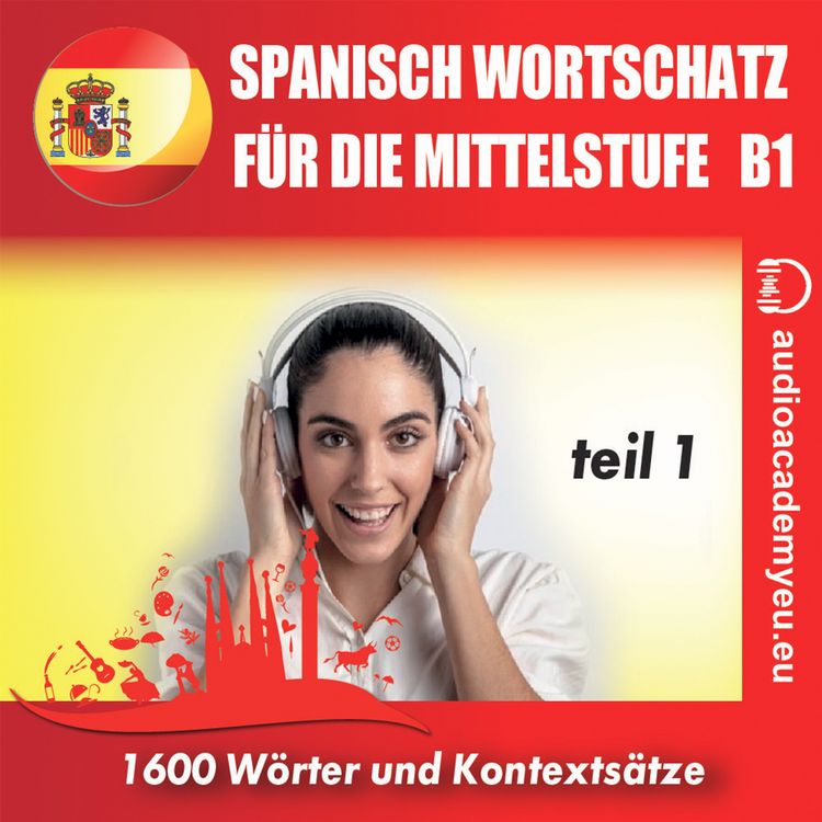 Produktbild: Spanisch &ndash; Wortschatz f&uuml;r die Mittelstufe  B1_Teil 01
