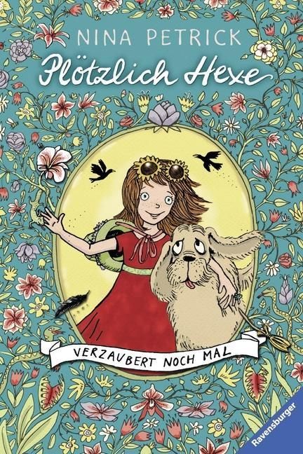 Produktbild: Petrick, N: Pl&ouml;tzlich Hexe. Verzaubert noch mal