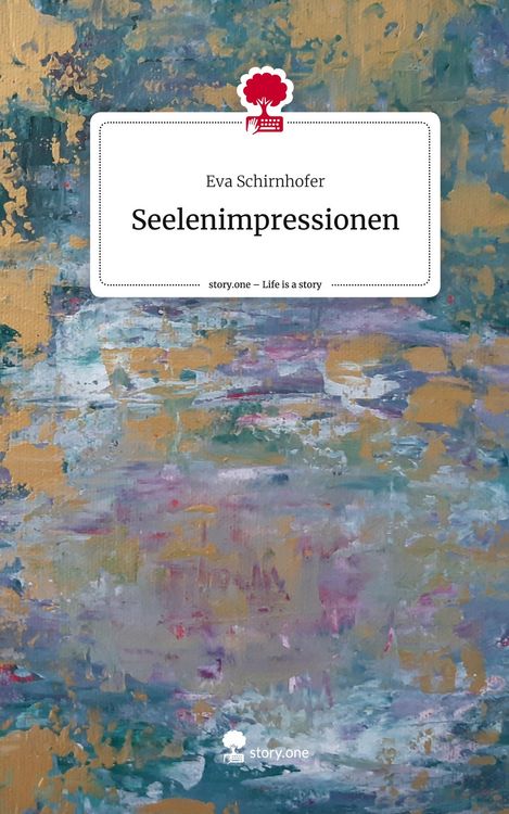 Produktbild: Seelenimpressionen. Life is a Story - story.one