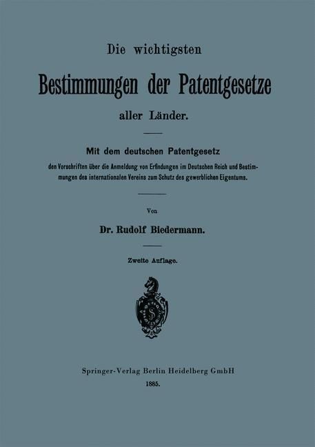 Produktbild: Die wichtigsten Bestimmungen der Patentgesetze aller L&auml;nder