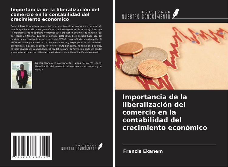 Produktbild: Importancia de la liberalizaci&oacute;n del comercio en la contabilidad del crecimiento econ&oacute;mico