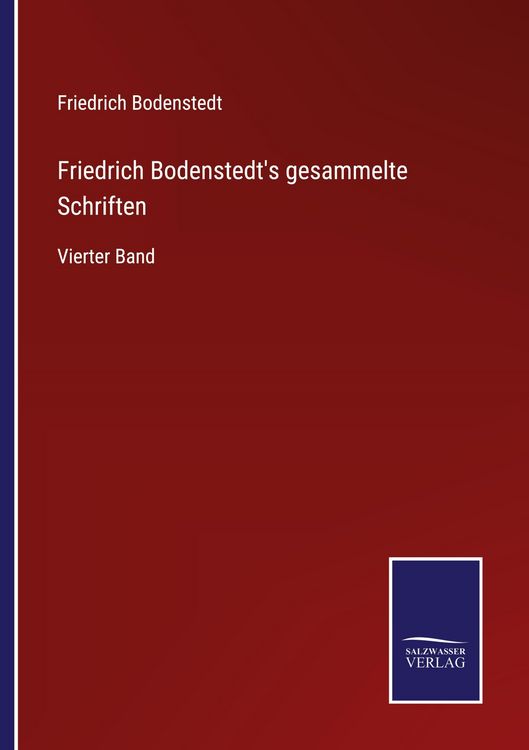 Produktbild: Friedrich Bodenstedt's gesammelte Schriften