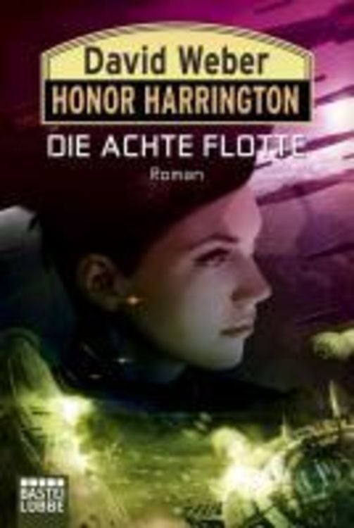 Produktbild: Honor Harrington: Die Achte Flotte
