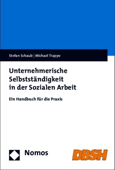 Produktbild: Unternehmerische Selbstst&auml;ndigkeit in der Sozialen Arbeit