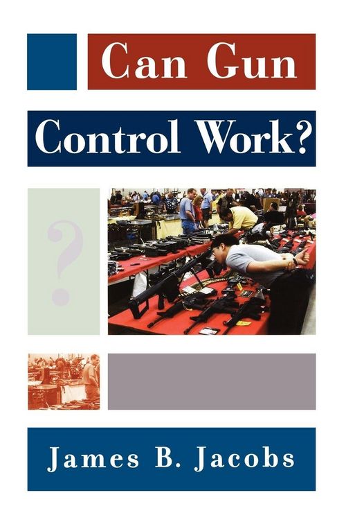 Produktbild: Can Gun Control Work?