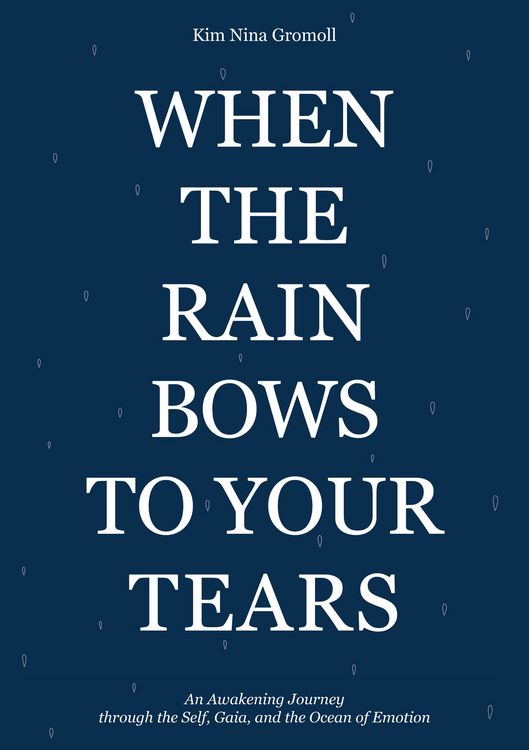 Produktbild: When the Rain Bows to Your Tears