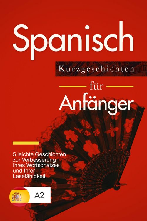 Produktbild: Spanisch lernen: Spanisch f&uuml;r Anf&auml;nger