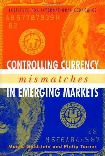 Produktbild: Controlling Currency Mismatches in Emerging Markets