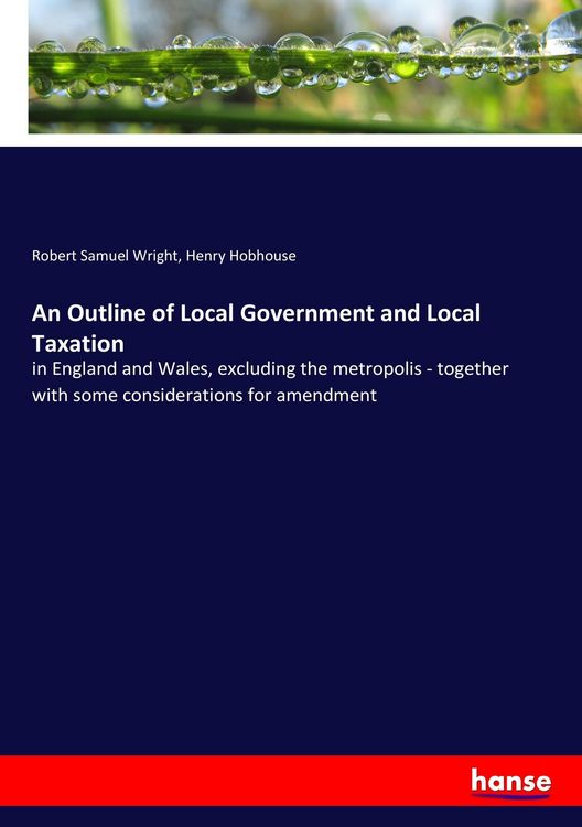 Produktbild: An Outline of Local Government and Local Taxation