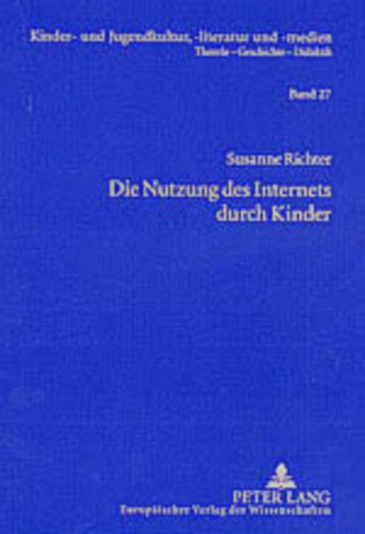Produktbild: Die Nutzung des Internets durch Kinder