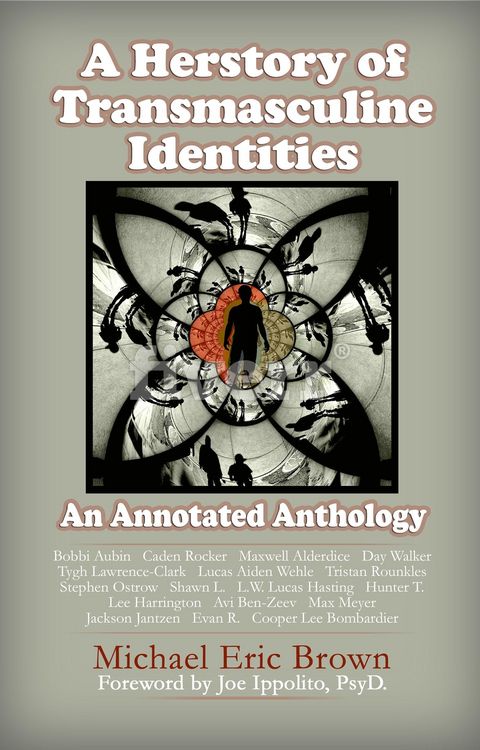 Produktbild: Herstory of Transmasculine Identities: An Annotated Anthology