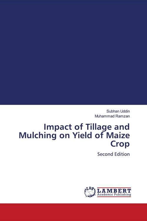 Produktbild: Impact of Tillage and Mulching on Yield of Maize Crop