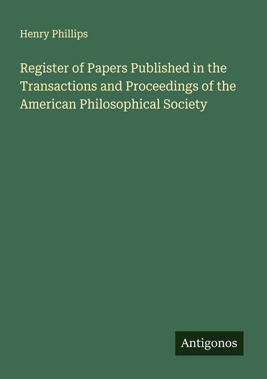 Produktbild: Register of Papers Published in the Transactions and Proceedings of the American Philosophical Society